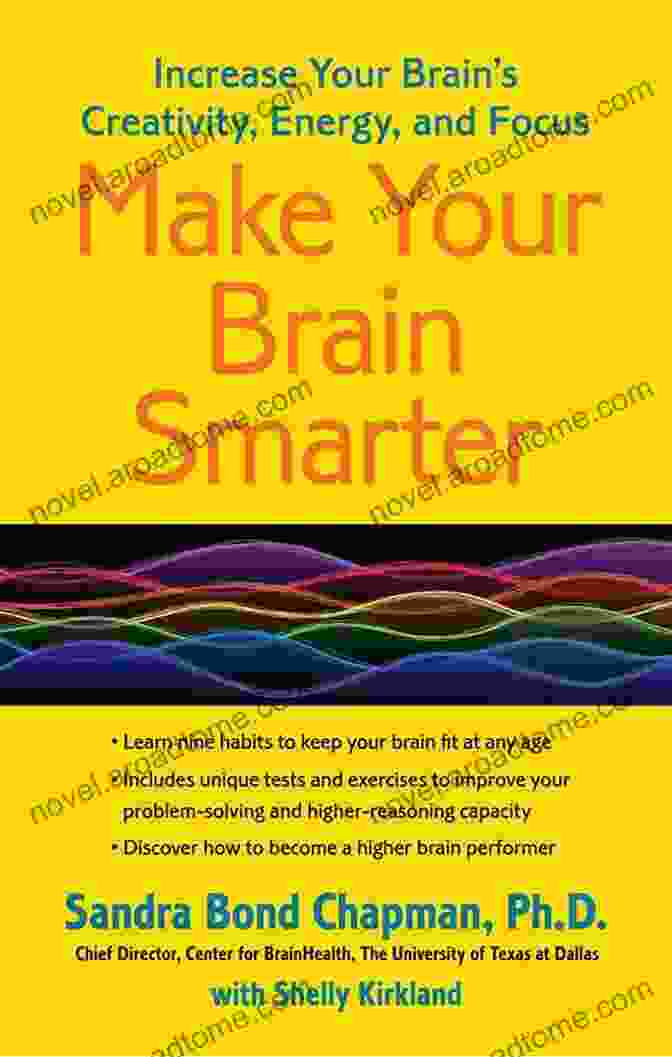 A Book Titled 'Make Your Brain Smarter' Make Your Brain Smarter: Increase Your Brain S Creativity Energy And Focus