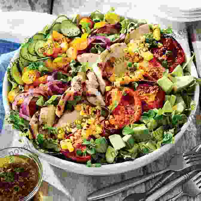 A Colorful And Vibrant Salad Brimming With Fresh Vegetables And Grilled Chicken Chemotherapy Cookbook: Delicious Meal Recipes Of Food To Eat During Cancer Treatment To Make Recovery Easier