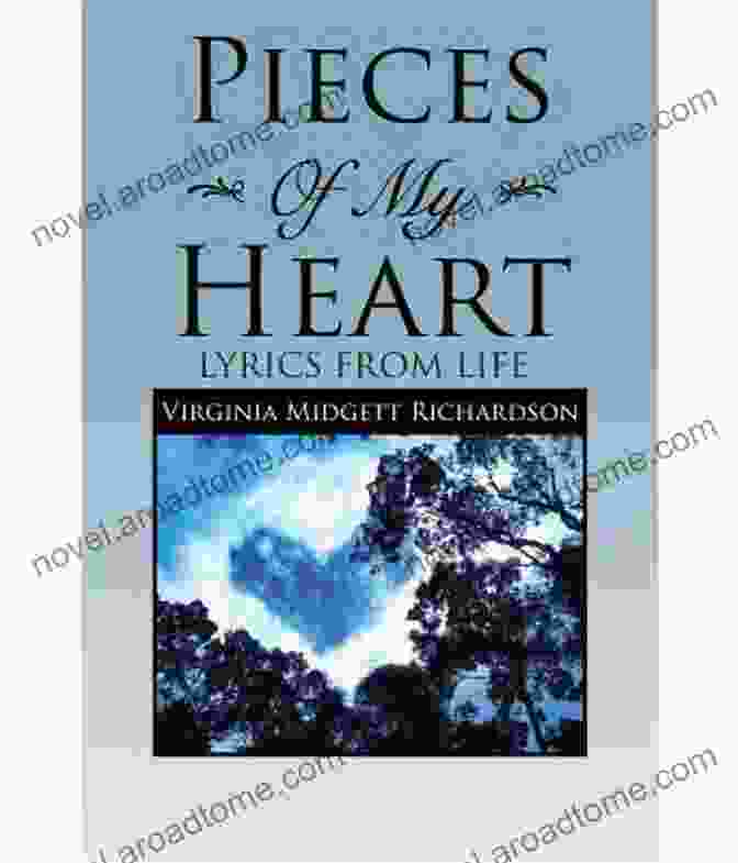 A Photo Of The Book Pieces Of My Heart Life Pieces Of My Heart: A Life