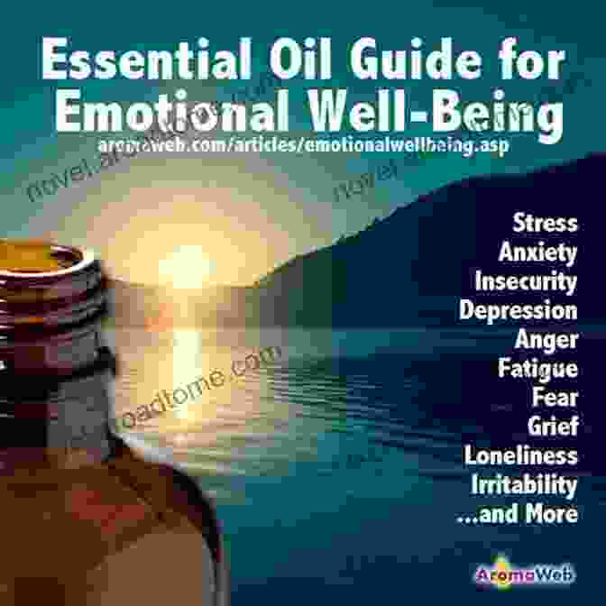 Aromatherapy For Emotional Well Being Essential Oils And Aromatherapy:: The 15 Most Popular Essential Oil Recipes For Stress Sleep And Beauty