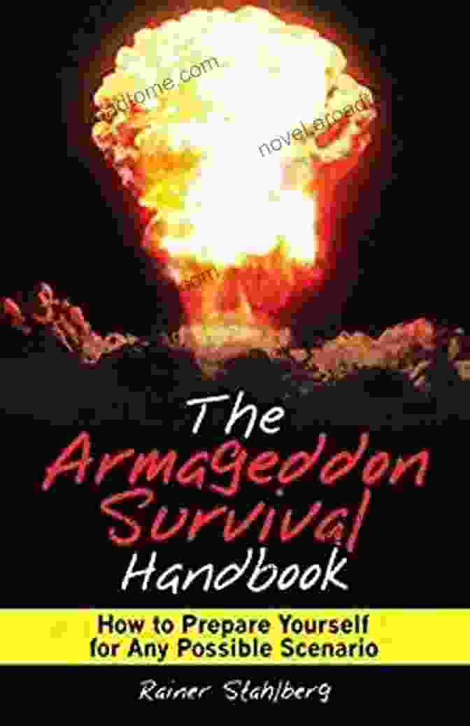 Book Cover For How To Prepare Yourself For Any Possible Scenario The Armageddon Survival Handbook: How To Prepare Yourself For Any Possible Scenario