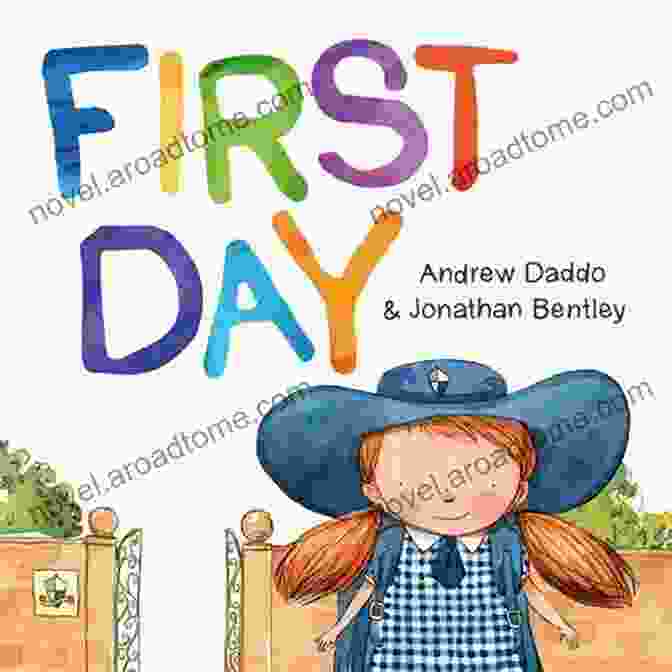 Book Cover Of 'First Day' By Andrew Daddo, Featuring A Young Child Walking Through A Classroom Filled With Vibrant Colors And Whimsical Creatures. First Day Andrew Daddo