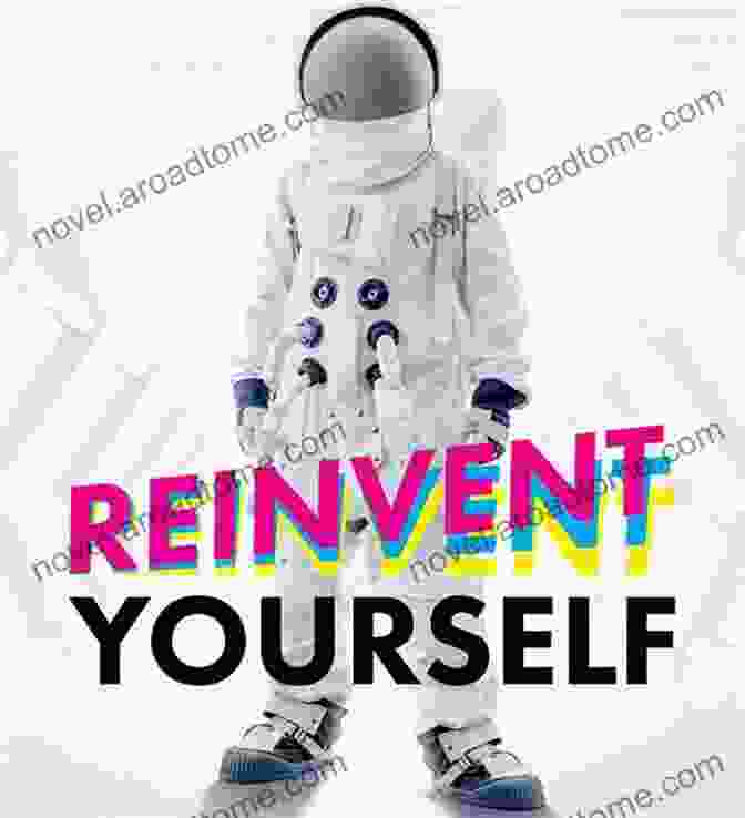 Book Cover Of 'Reinvent Yourself And Create Personal And Professional Identity' Own Your Story: Reinvent Yourself And Create A Personal And Professional Identity