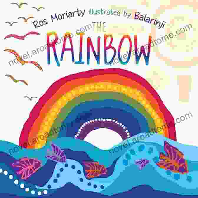 Book Cover Of The Rainbow Ros Moriarty