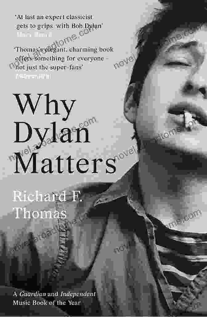 Book Cover Of Why Bob Dylan Matters, Featuring A Black And White Portrait Of Bob Dylan Why Bob Dylan Matters Revised Edition