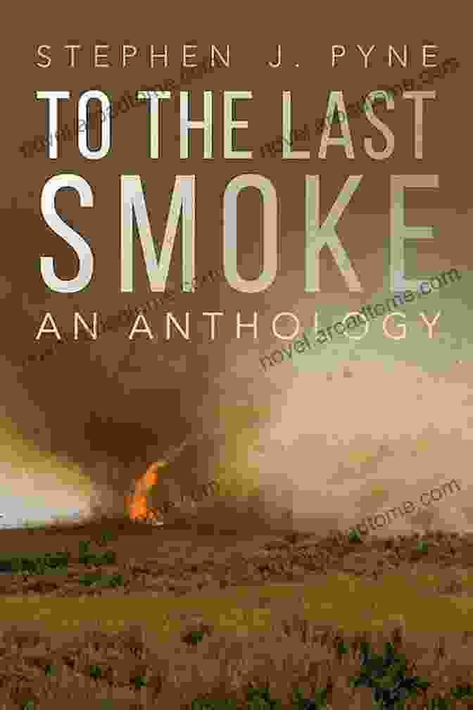 California Fire Survey: To The Last Smoke Book Cover California: A Fire Survey (To The Last Smoke)