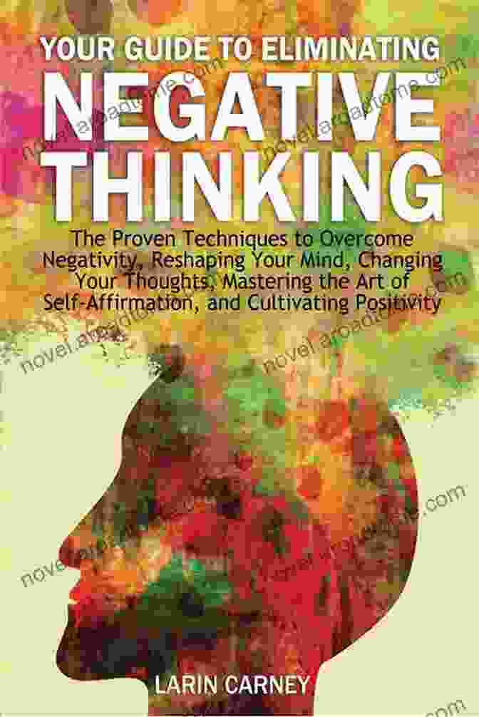 Cognitive Behavioral Therapy: Reshaping Negative Thoughts And Behaviors BEAT THE BLUES: : Before They Beat You