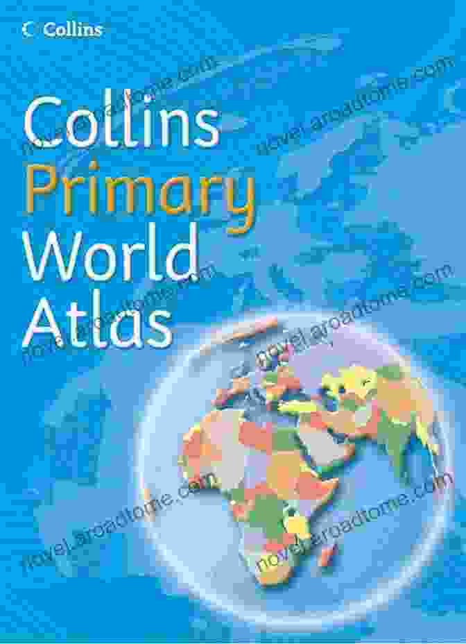 Collins Primary Atlas The World At Your Fingertips Collins Primary Atlas (Collins School Atlases)