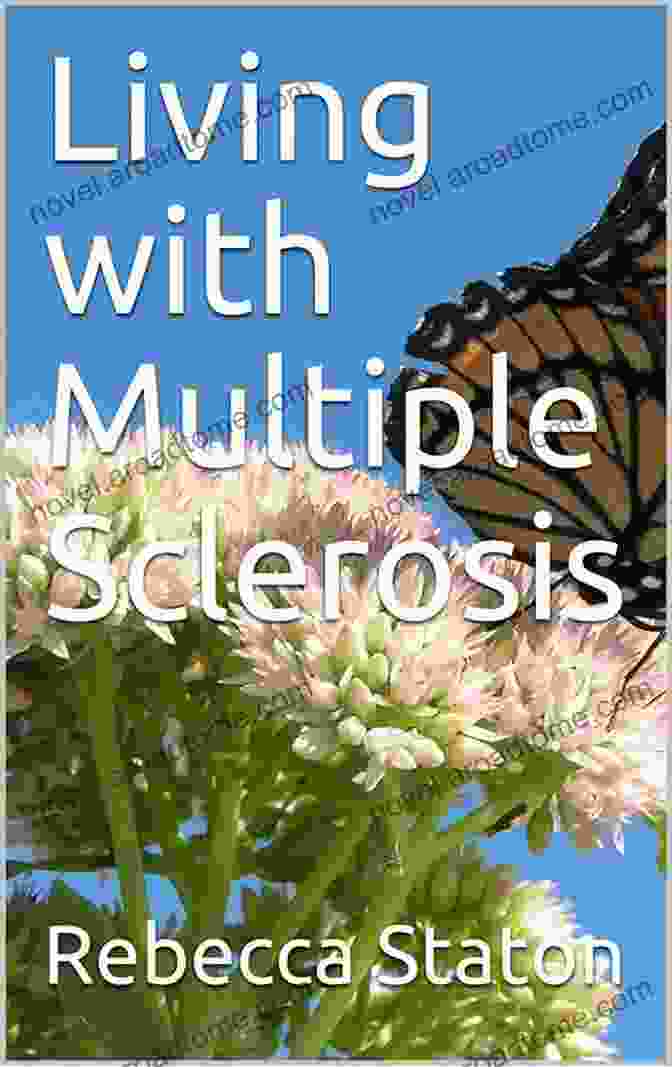 Cover Of Living With Multiple Sclerosis Rebecca Staton