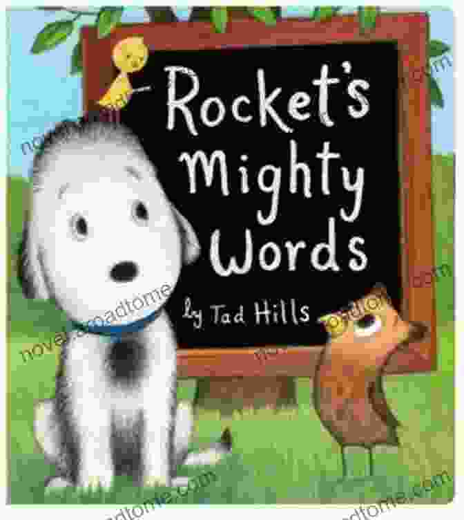 Cover Of 'Rocket Mighty Words' By Tad Hills, Featuring A Rocket Ship Blasting Off Into Space With Words Floating Around It Rocket S Mighty Words Tad Hills