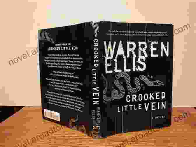 Crooked Little Vein Features Complex And Relatable Characters Crooked Little Vein: A Novel