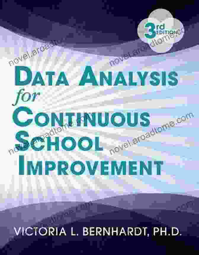 Data Analysis For Continuous School Improvement Book Data Analysis For Continuous School Improvement