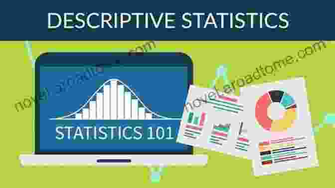 Descriptive Statistics Help Us Understand The Characteristics Of A Data Set. Statistics Alive Wendy J Steinberg