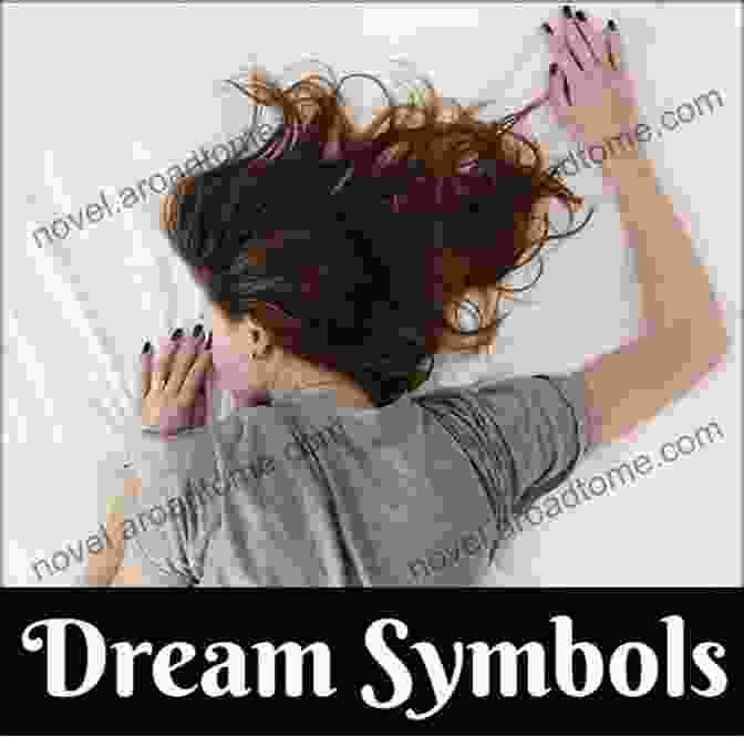 Dream Symbols From Different Cultures The Secret History Of Dreaming