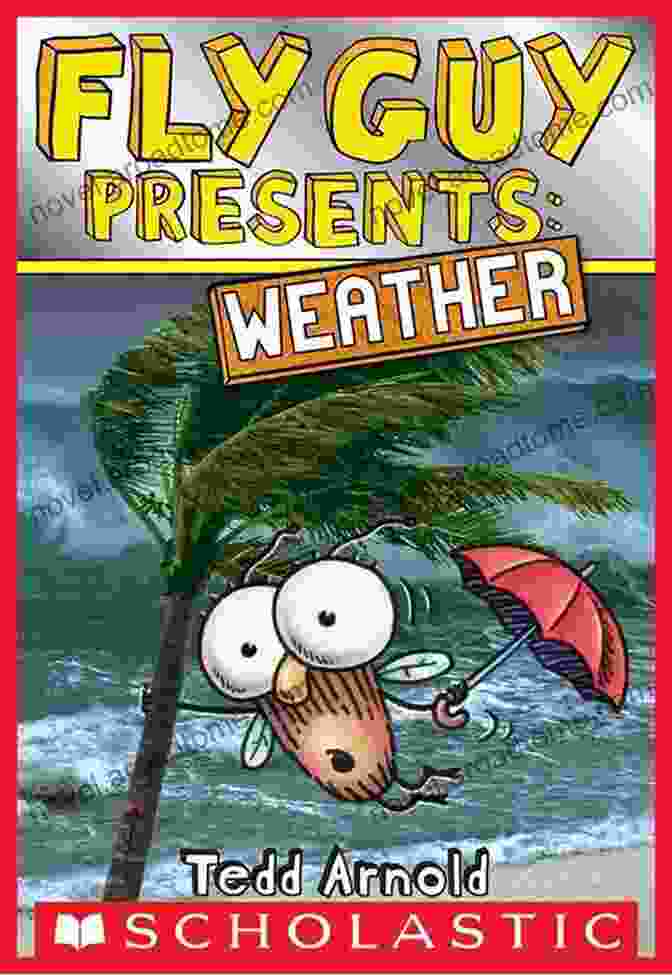 Fly Guy Presents: Weather Scholastic Reader Level 1 Fly Guy Presents: Weather (Scholastic Reader Level 2)