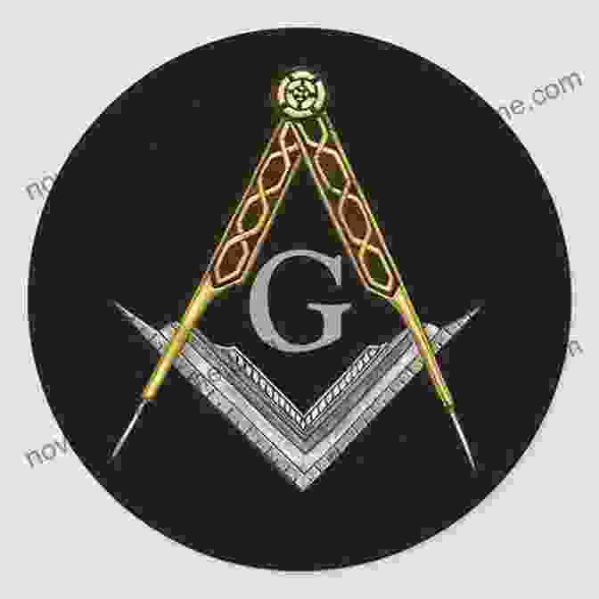 Freemasonry Symbol, Featuring A Compass And Square With The Letter G In The Center The Secrets Of Freemasonry: Revealing The Suppressed Tradition