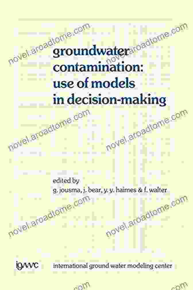 Groundwater Remediation Techniques Groundwater Contamination: Use Of Models In Decision Making: Proceedings Of The International Conference On Groundwater Contamination: Use Of Models In Center (IGWMC) Indianapolis Delft