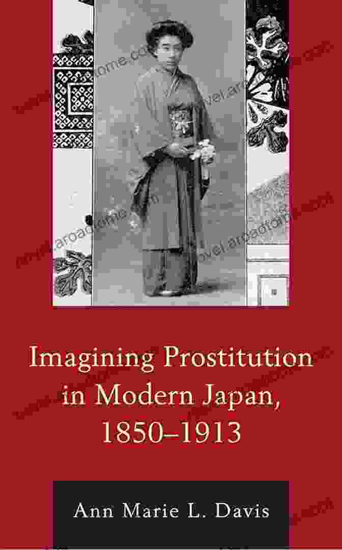 Imagining Prostitution In Modern Japan 1850 1913 Book Cover Imagining Prostitution In Modern Japan 1850 1913 (New Studies In Modern Japan)