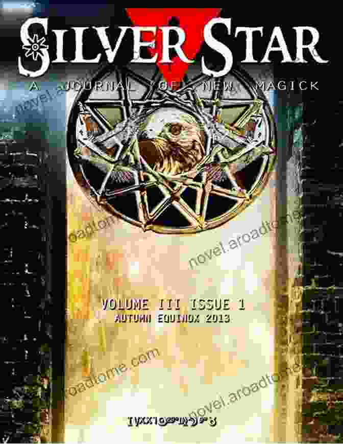 Journal Of New Magick Silver Star Book Cover Silver Star Summer 2024: A Journal Of New Magick (Silver Star A Journal Of New Magick)