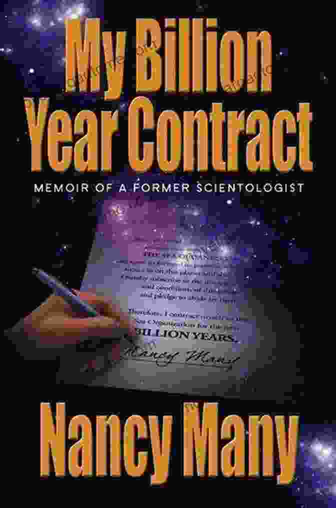 My Billion Year Contract Memoir Of Former Scientologist My Billion Year Contract Memoir Of A Former Scientologist