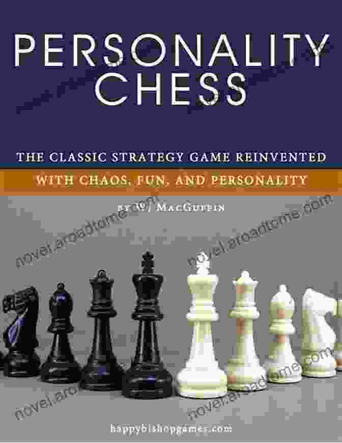 Personality Chess Book Cover With Chess Pieces Symbolizing Different Personality Traits Personality Chess WJ MacGuffin