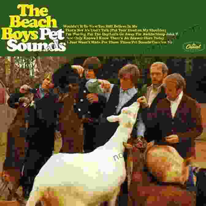 Pet Sounds, Iconic Album By The Beach Boys The History Of Music Production