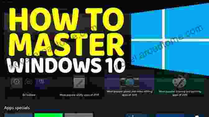 Quick Start Guide For Windows: Your Essential Companion To Master Windows 10 Windows 7 Fast Start: A Quick Start Guide For Windows 7