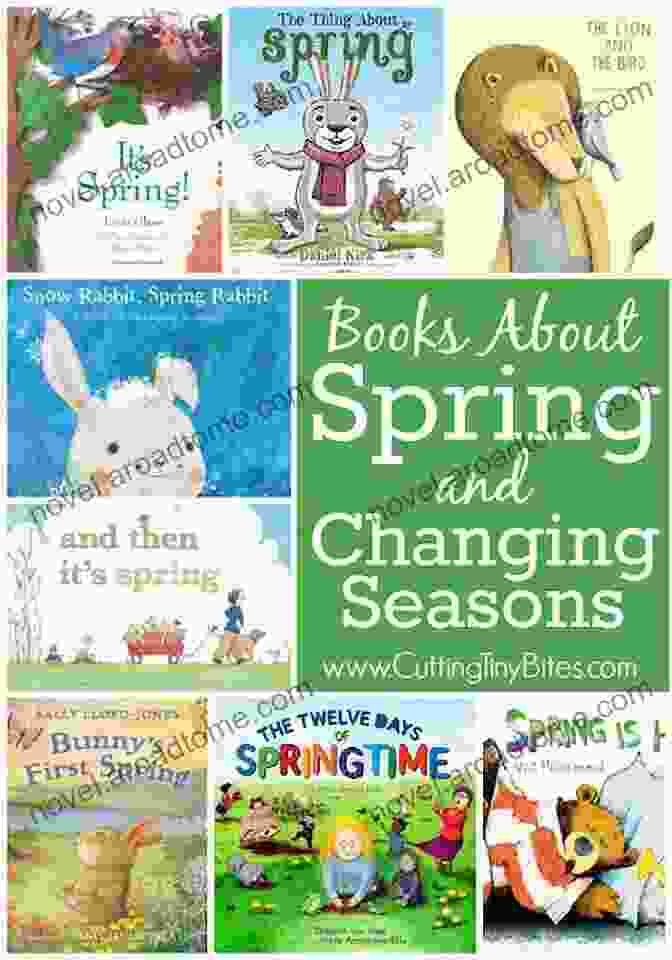 Spring Of Changing Seasons Book Cover Spring: A Of Changing Seasons