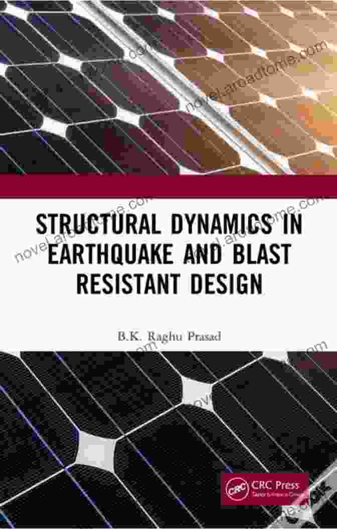 Structural Dynamics In Earthquake And Blast Resistant Design Book Cover Structural Dynamics In Earthquake And Blast Resistant Design