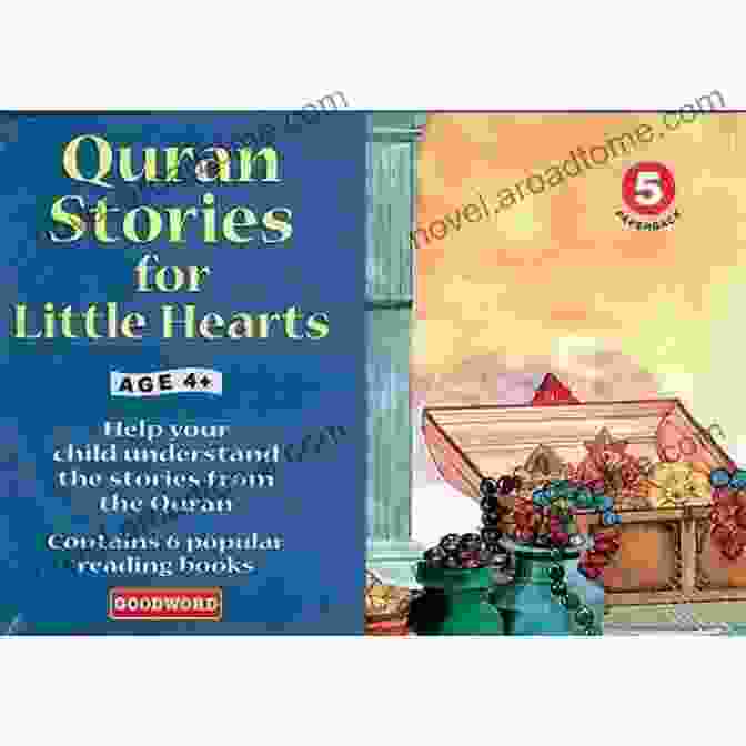 Symbol Of The Morals Of Believers: Quran Stories For Little Hearts: Islamic Children S On The Quran The Hadith And The Prophet Muhammad