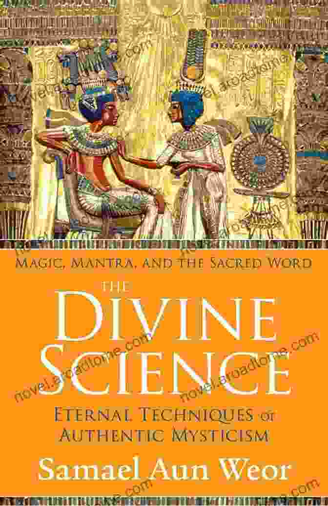 The Divine Science: Eternal Techniques Of Authentic Mysticism Book Cover The Divine Science: Eternal Techniques Of Authentic Mysticism