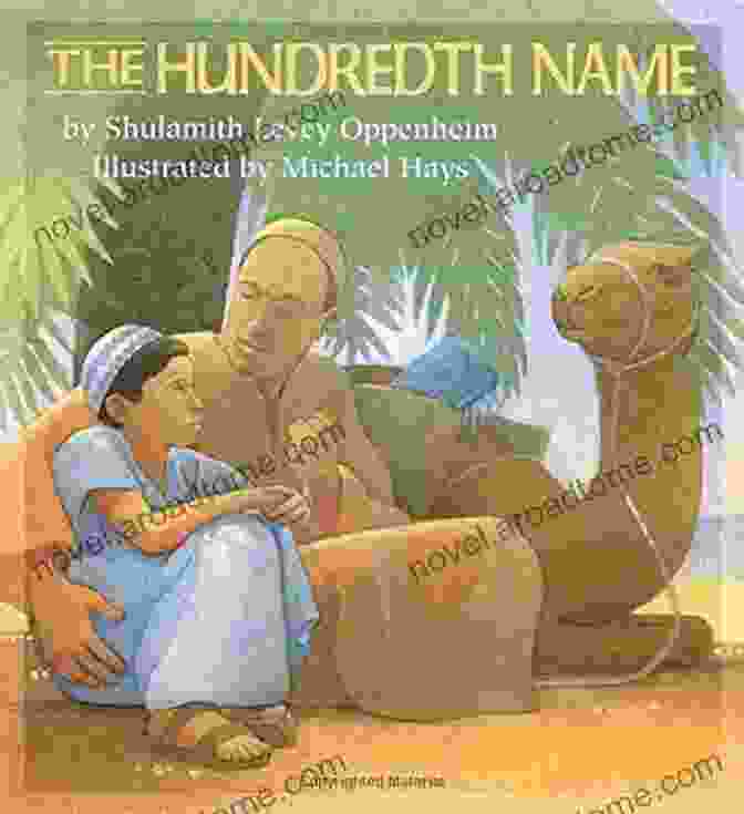 The Hundredth Name By Shulamith Levey Oppenheim The Hundredth Name Shulamith Levey Oppenheim