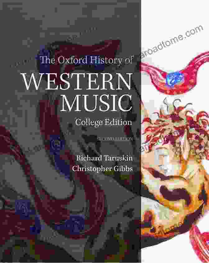 The Oxford History Of Western Music Book Cover Depicting An Ornate Musical Manuscript Music In The Early Twentieth Century: The Oxford History Of Western Music