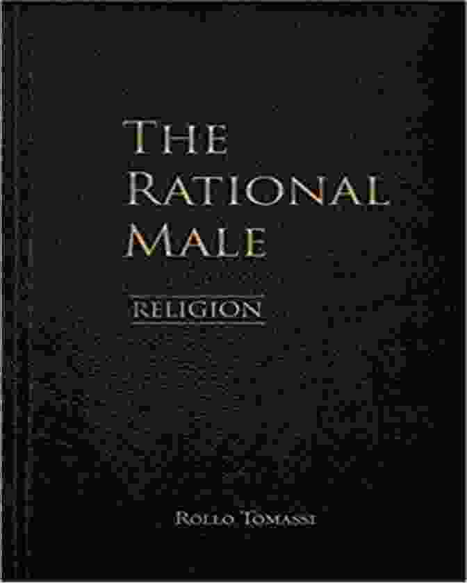 The Rational Male Religion Book Review The Rational Male Religion Rollo Tomassi