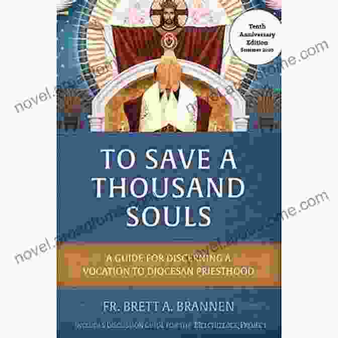 To Save Thousand Souls Book Cover To Save A Thousand Souls: A Guide For Discerning A Vocation To Diocesan Priesthood INTERNATIONAL EDITION