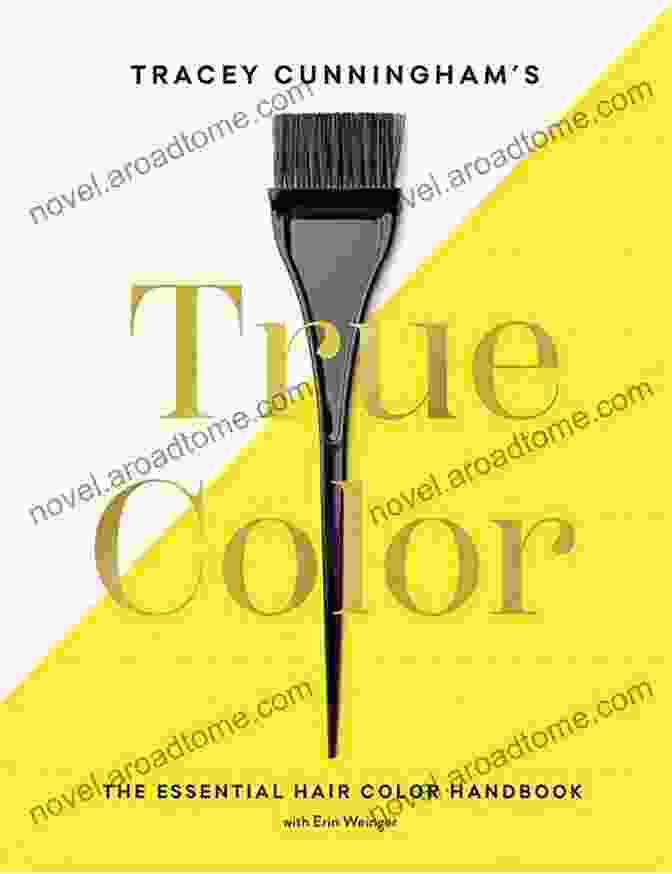 Tracey Cunningham True Color Book Cover Tracey Cunningham S True Color: The Essential Hair Color Handbook