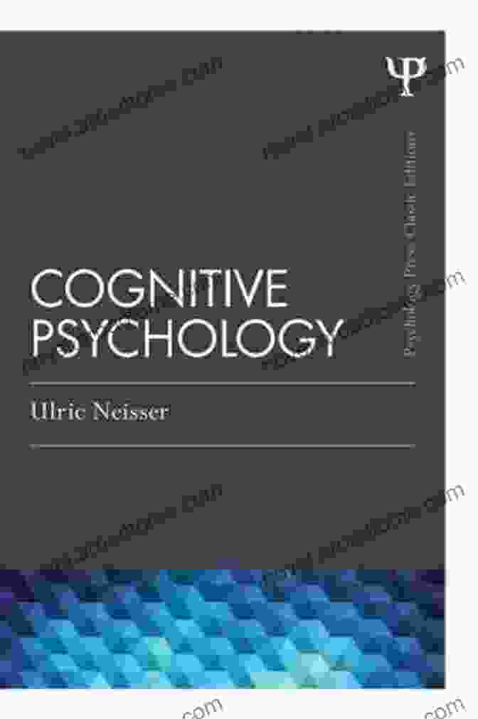 Ulric Neisser, A Pioneering Figure In Cognitive Psychology The Story Of Psychology