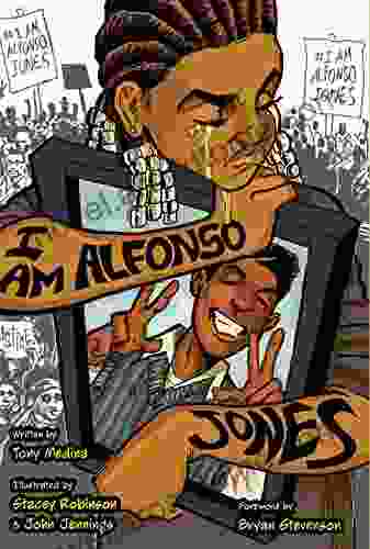 I Am Alfonso Jones Tony Medina