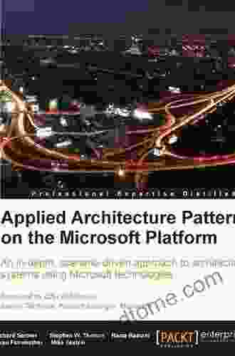 Applied Architecture Patterns on the Microsoft Platform