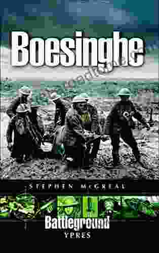 Boesinghe (Battleground Ypres) Stephen McGreal