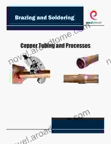 Brazing Soldering: Copper Tubing and Processes