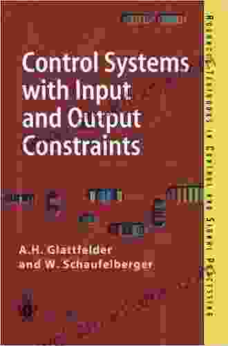 Control Systems with Input and Output Constraints (Advanced Textbooks in Control and Signal Processing)