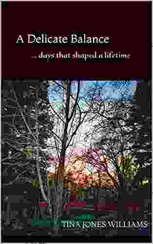 A Delicate Balance: days that shaped a lifetime (Bridge to Freedom 3)