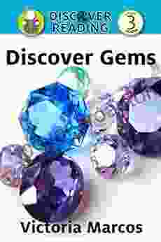 Discover Gems: Level 3 Reader (Discover Reading)