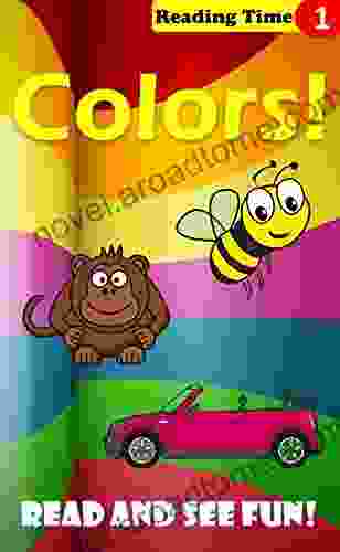 Colors A Children s Reading Time Level 1 (ReadSeeFun Picture Books)