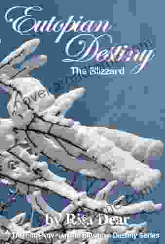 The Blizzard (Eutopian Destiny 5)