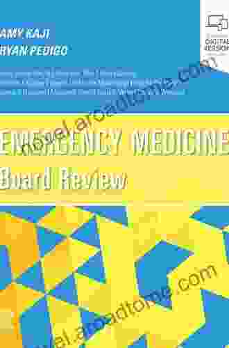 Emergency Medicine Board Review Ryan A Pedigo