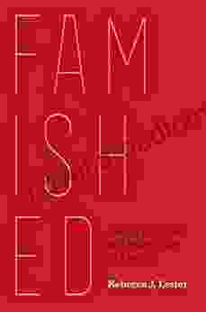 Famished: Eating Disorders and Failed Care in America