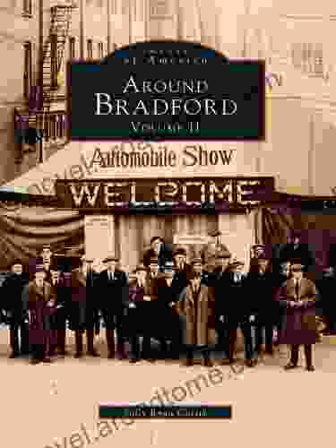 Around Bradford: Volume II (Images Of America (Arcadia Publishing))