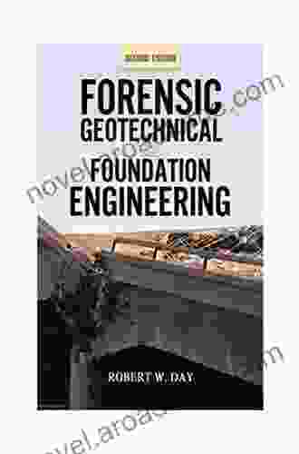 Forensic Geotechnical and Foundation Engineering Second Edition